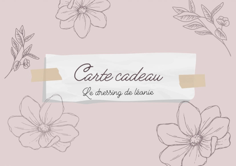 Carte cadeau le Dressing de Léonie